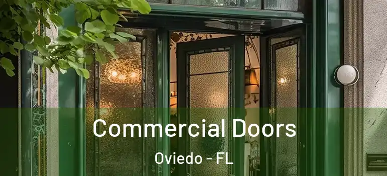 Commercial Doors Oviedo - FL