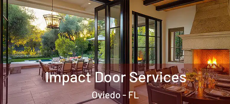Impact Door Services Oviedo - FL