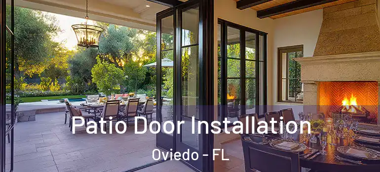 Patio Door Installation Oviedo - FL