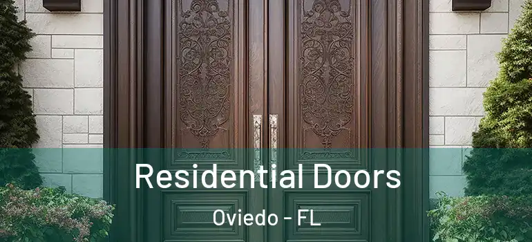  Residential Doors Oviedo - FL