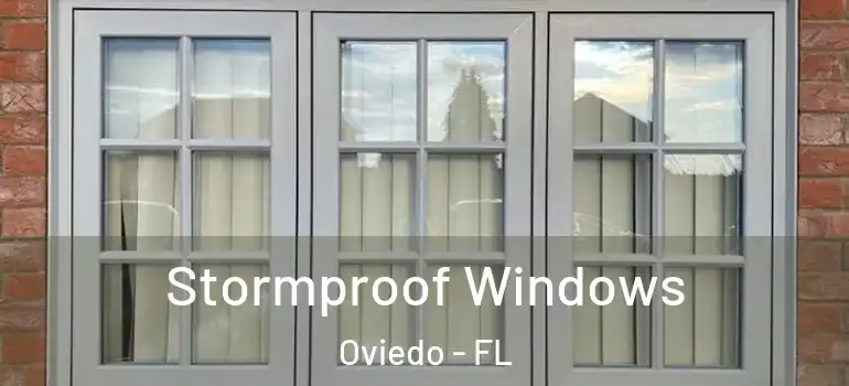Stormproof Windows Oviedo - FL
