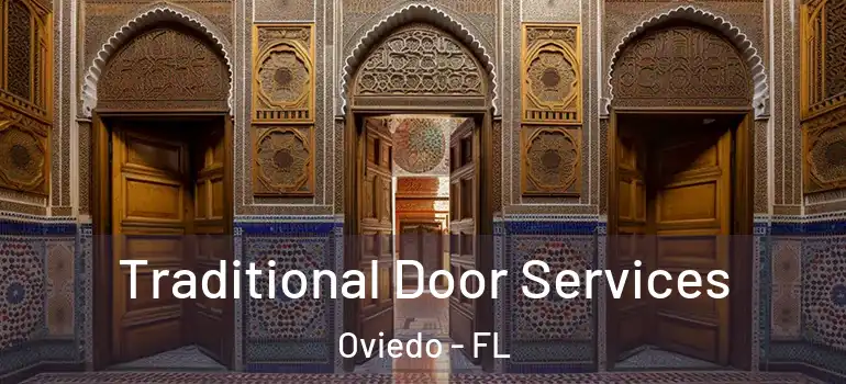 Traditional Door Services Oviedo - FL