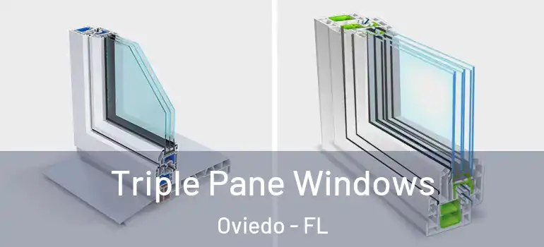 Triple Pane Windows Oviedo - FL